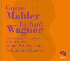 Mahler & Wagner: Transcriptions for soprano & string quartet